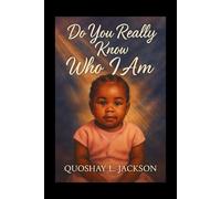 Do You Really Know Who I Am