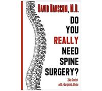 Do You Really Need Spine Surgery?