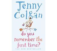 Do You Remember the First Time? – Harper Collins Publishers