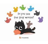 Do you see the grey mouse? Con audiolibro in inglese