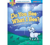 Do You See What I See? Christmas Coloring & Activity Book