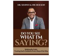 Do You See What I'm Saying?