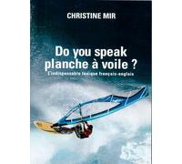 Do You Speak Planche A Voile ? (Fr-Ang)