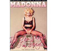 Do you think I'm Sexy ? - The Untold Story