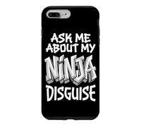Do You Want to See My Ninja Disguise Costume de Ninja Amusant Coque pour iPhone 7 Plus/8 Plus
