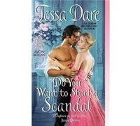 Do You Want to Start a Scandal by Tessa Dare Paperback Book Inconnu (Auteur)