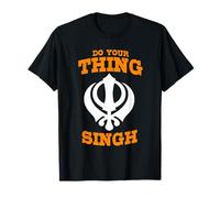 Do Your Thing Singh Sikh Punjabi T-Shirt T-Shirt