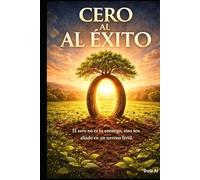 Do Zero ao Sucesso: O Manual Prático para Aprender, Fazer e Realizar em Qualquer Idade.