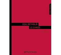 DOA, dans les zones grises