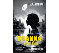 Doamna din lac Ed.2 - Laura Lippman