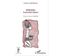 Dobadjo, la première épouse cathy fourgeau (Auteur)