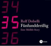 Dobelli,Rolf - Fünfunddreissig [Import]