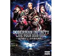 DOBERMAN INFINITY LIVE TOUR 2019 「5IVE ~必ず会おうこの約束の場所で~」(Blu-ray Disc+Tシャツ)(初回生産限定盤)