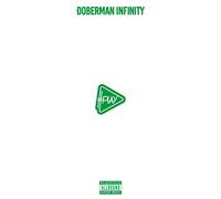 DOBERMAN INFINITY - #Play