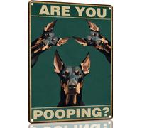 Doberman Pinscher « Est-Ce Que Tu Fais Caca ? » Metal Tin Sign Décor Métal Étain Signe Personnalisé Affiche Tin Sign Pour Jardin Toilette Chambre 20X30 Cm