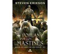 Doblan Por Los Mastines - [Livre en VO] Erikson, Steven (Auteur)