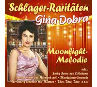 Dobra, Gina – Moonlight-Melodie – Schlager-Raritäten – CD