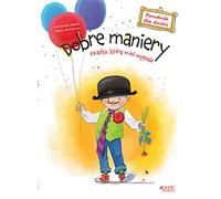 Dobre maniery Poradnik dla dzieci Barbara ¯o³¹dek, Ola Makowska (Buch auf Polnisch)