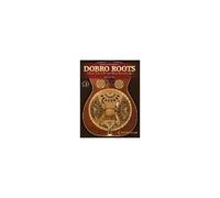 Dobro Roots
