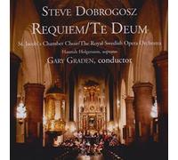 Dobrogosz: Requiem/Te Deum