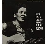 Dobson, Bonnie - She's Like a Swallow