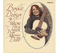 Dobson, Bonnie - Take Me for a Walk in. [Import]