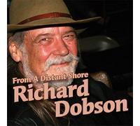 Dobson, Richard - from a Distant Shore [Import]