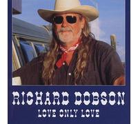 Richard Dobson – Love Only Love – CD – Membran