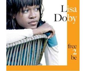 Doby, Lisa - Free 2 Be [Import]