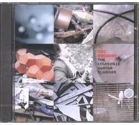 Doc Dockery - The Louisville Guitar Slinger [Import]
