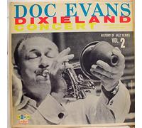 Doc Evans Dixieland Concert: History Of Jazz Series Vol. 2