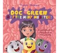 Doc Green And The Mind Monsters