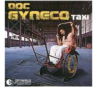 Doc Gyneco – Taxi – Import – Parlophone