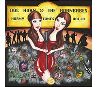 Doc Horn & the Hornbabes - Horny Tunes Vol.3-Hell of a Babe