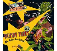 Doc Horn & the Hornbabes - Horny Tunes Vol. II - the Babes Are Alright