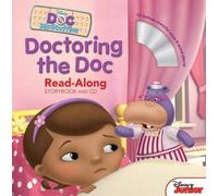 Doc McStuffins Read-Along Storybook and CD Doctoring the Doc