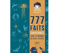 Doc Seven présente 777 faits surprenants sur le monde qui nous entoure