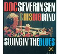 Doc Severinsen & His Famous Bi - Swingin The Blues