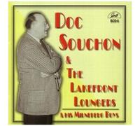 Doc Souchon & the Lakefront Loungers – Doc Souchon & the Lakefront Loungers / and His Mil – GHB