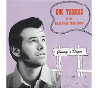 Doc Thomas & His Honky Tonk Music Lovers - Jimmy'S Dinner