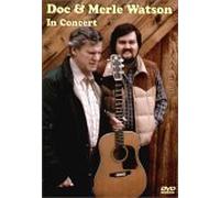 Doc Watson & Merle - Doc & Merle Watson in Concert
