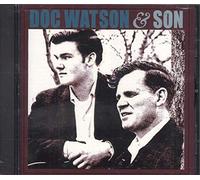 Doc Watson & Son – Doc Watson & Son
