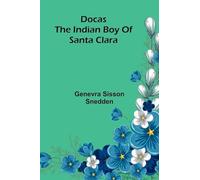 Docas: The Indian boy of Santa Clara
