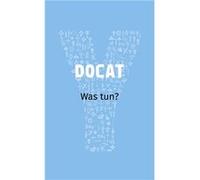 DOCAT: Was tun? | kolektiv kolektivkolektiv (Auteur)