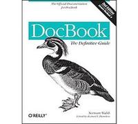 Docbook Norman Walsh, Richard Hamilton (Auteur)
