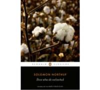 Doce Años De Esclavitud - NORTHUP, SOLOMON Northup, Solomon (Auteur)