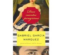 Gabriel García Márquez – Doce cuentos peregrinos – Vintage Books