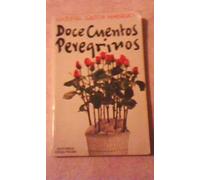 Doce cuentos peregrinos by Gabriel Garcia Marquez Gabriel Garcia Marquez (Auteur)