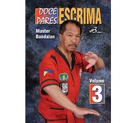 Doce Pares Escrima Vol-3 By Alfredo Bandalan