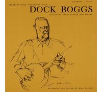 Dock Boggs - Excerpts from Interviews With Dock Boggs